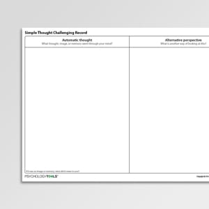 Simple Thought Challenging Record - Psychology Tools