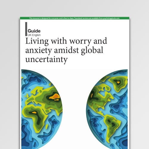 Coronavirus - Living with worry and anxiety amidst global uncertainty