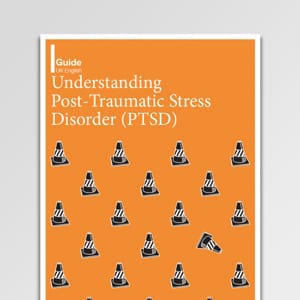 Understanding Post-Traumatic Stress Disorder (PTSD)